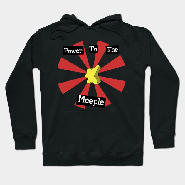 Power To The Meeple | Boardgames Hoodie by JustSandN